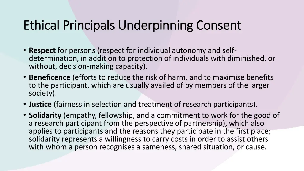 ethical principals underpinning consent ethical