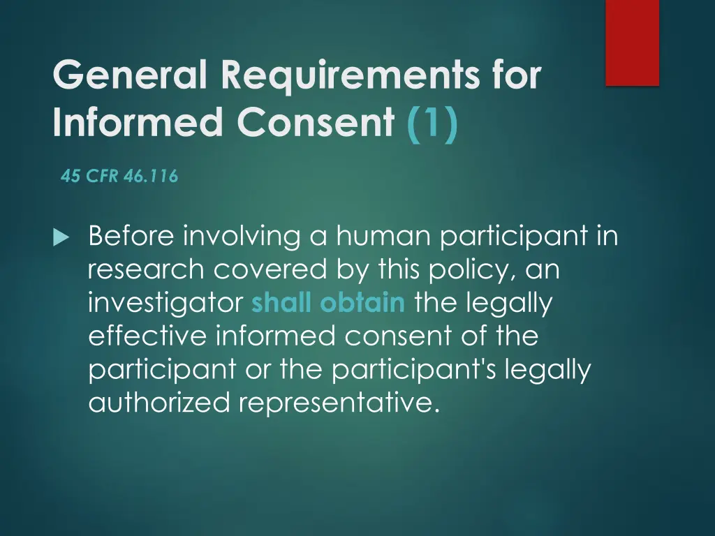 general requirements for informed consent 1