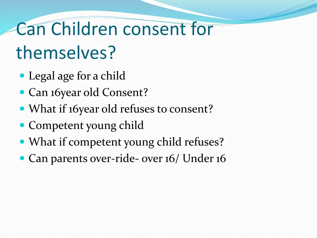 can children consent for themselves