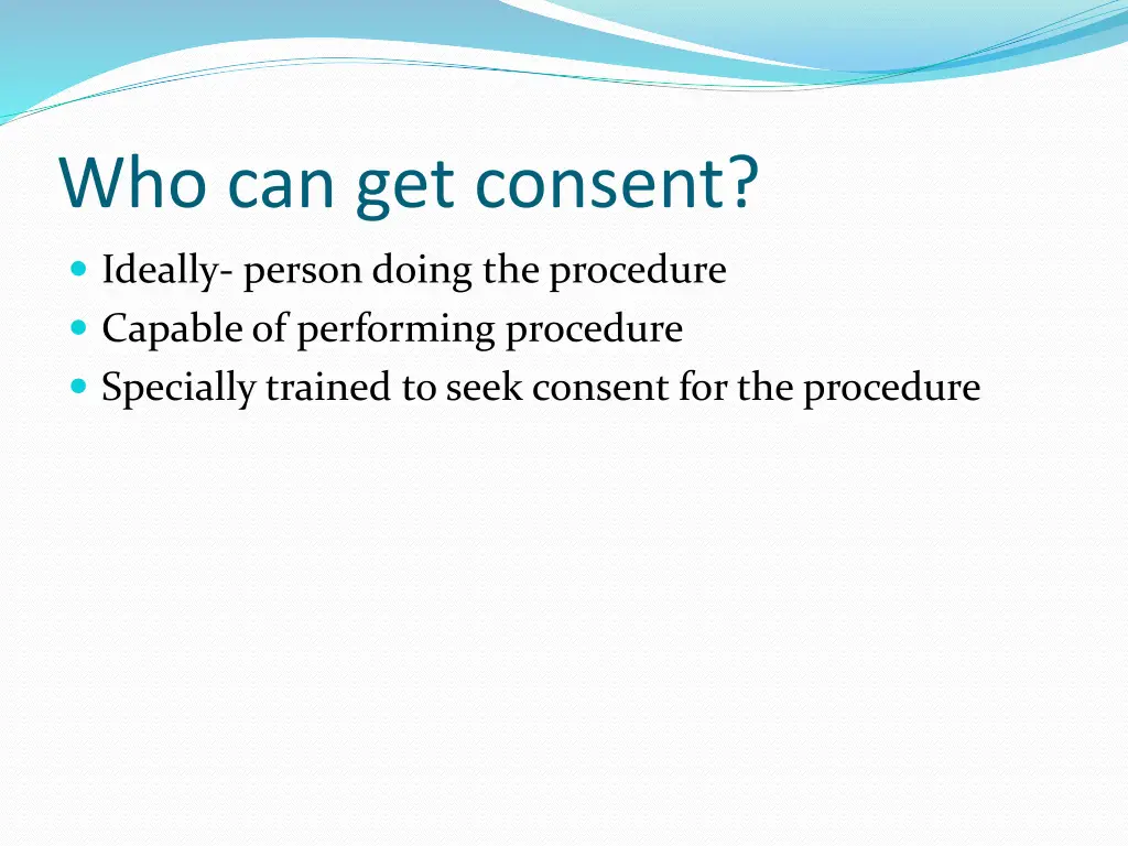 who can get consent