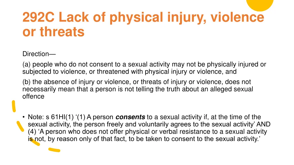 292c lack of physical injury violence or threats