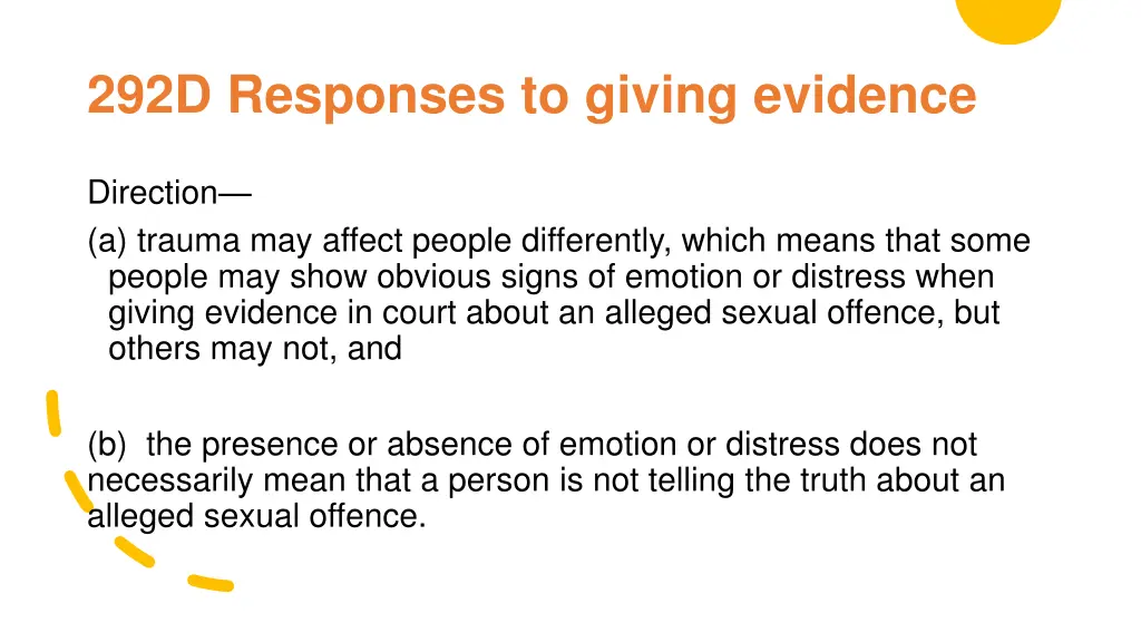 292d responses to giving evidence