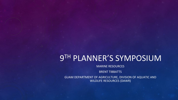 9 th planner s symposium