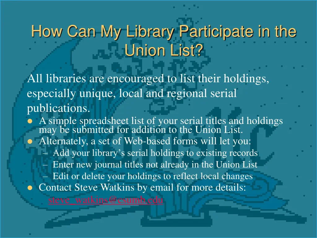 how can my library participate in the union list