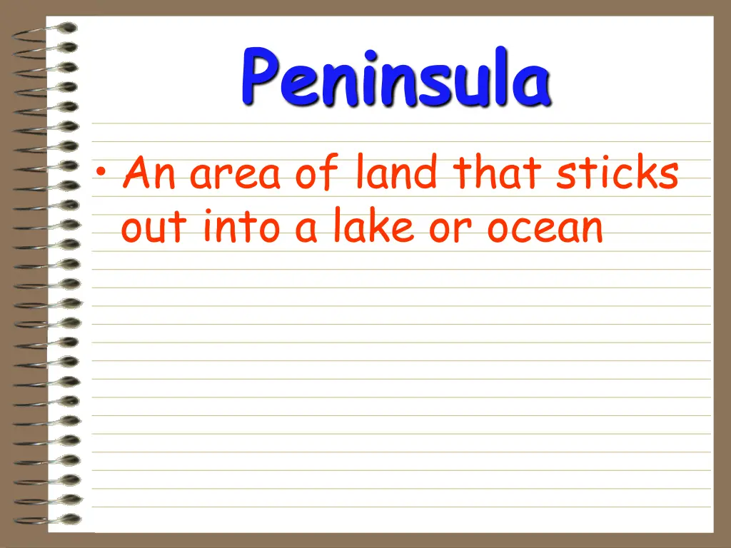 peninsula an area of land that sticks out into