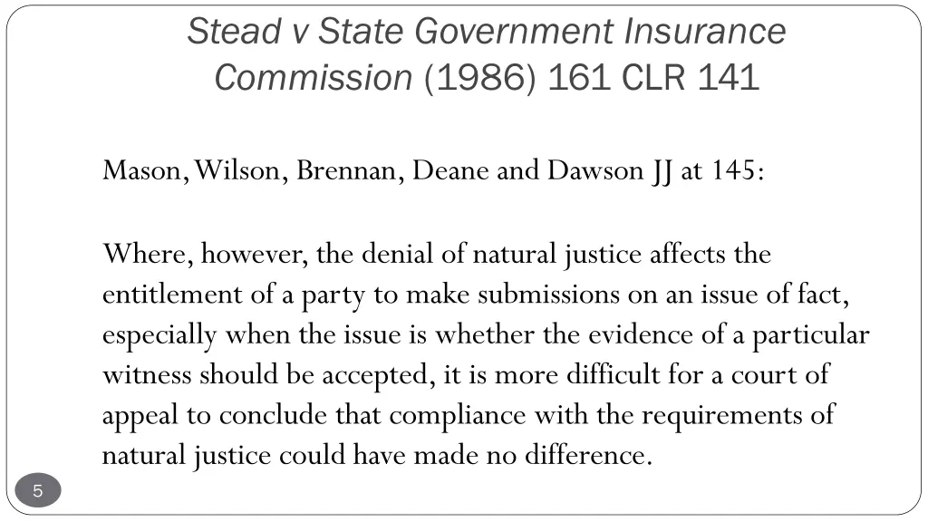 stead v state government insurance commission 1