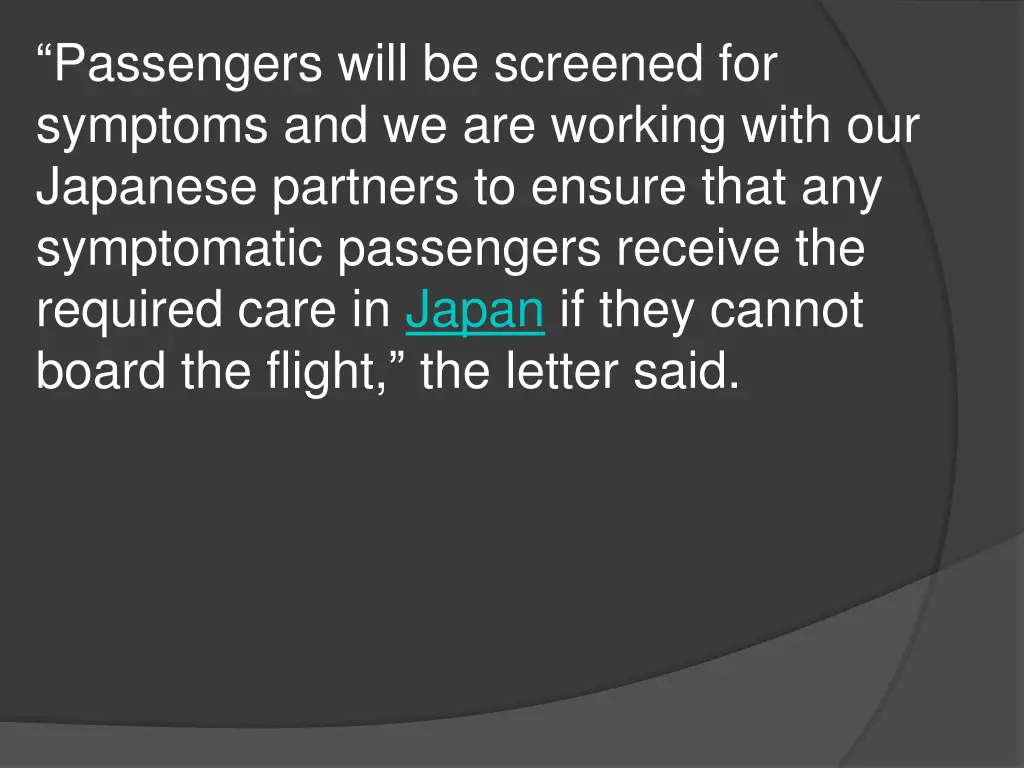 passengers will be screened for symptoms