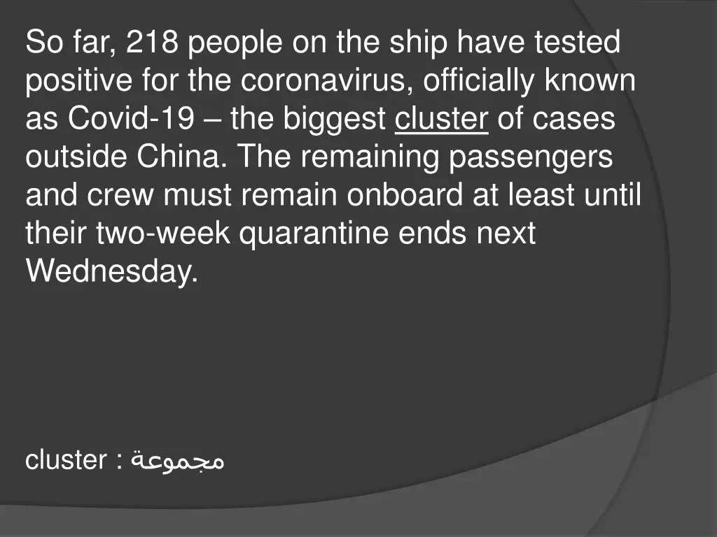 so far 218 people on the ship have tested