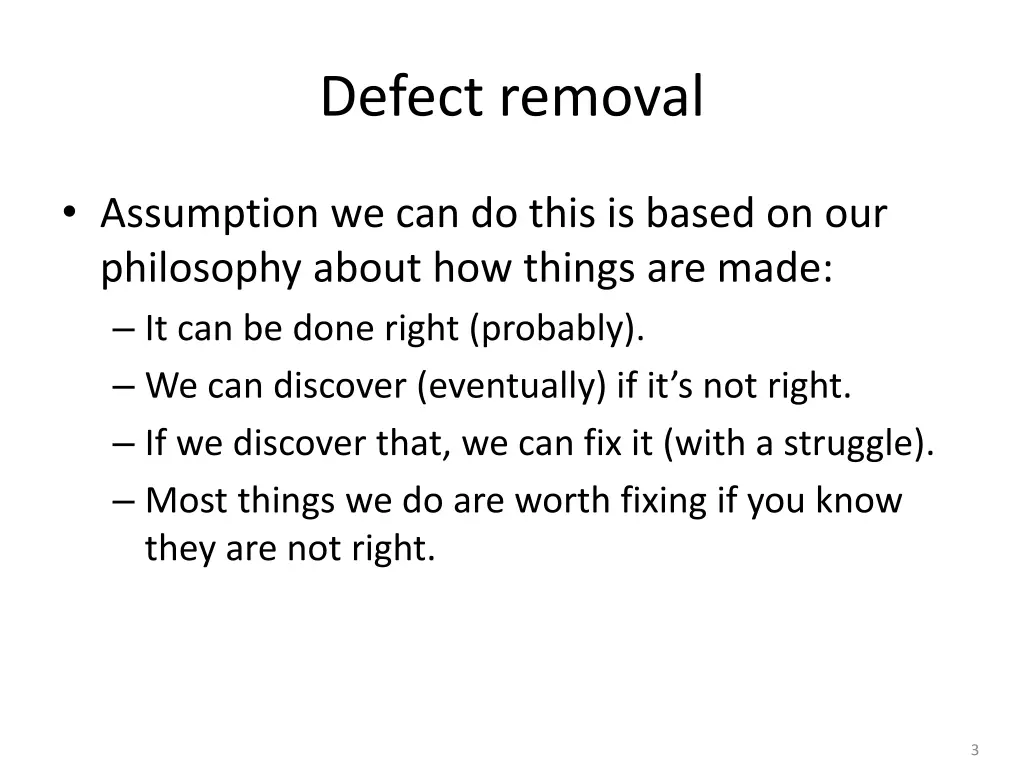 defect removal