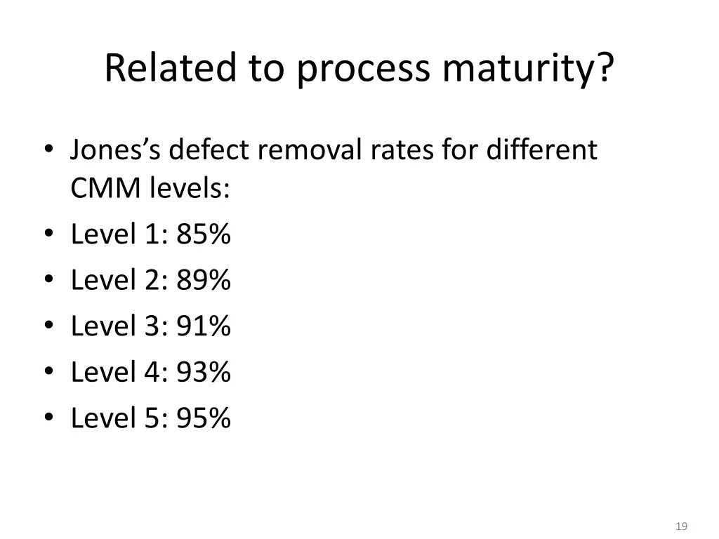 related to process maturity