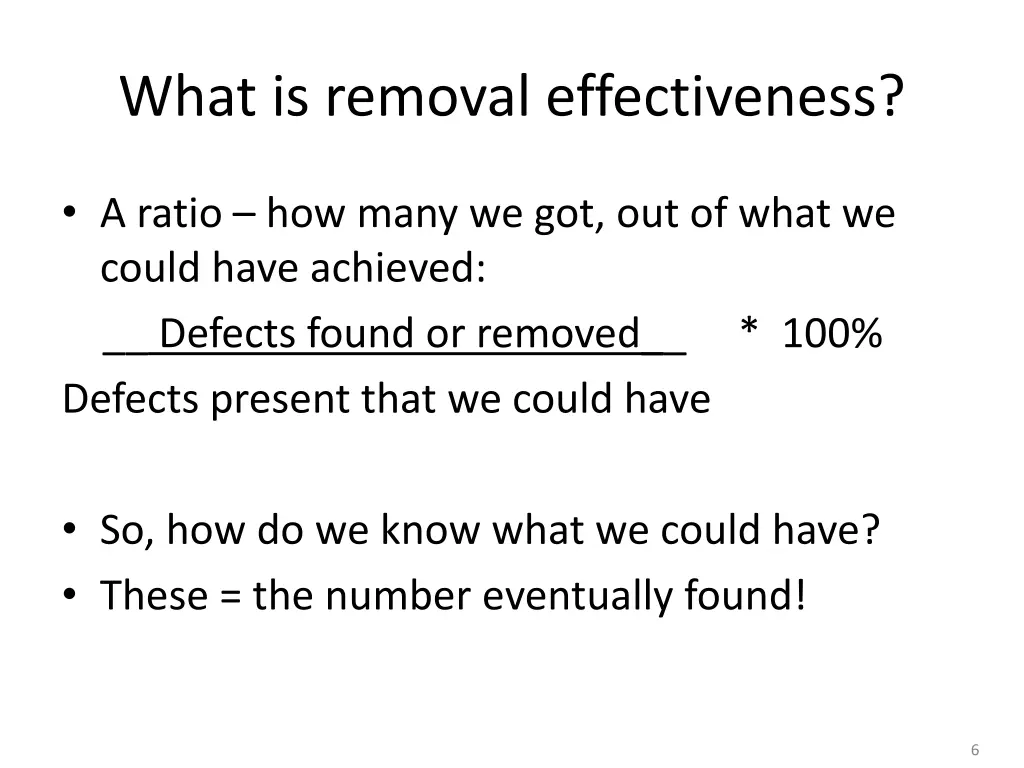 what is removal effectiveness