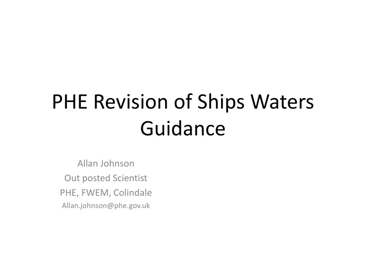 phe revision of ships waters guidance