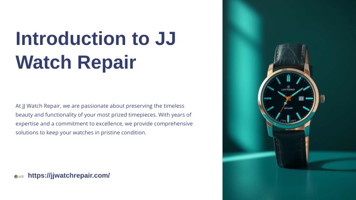 introduction to jj watch repair