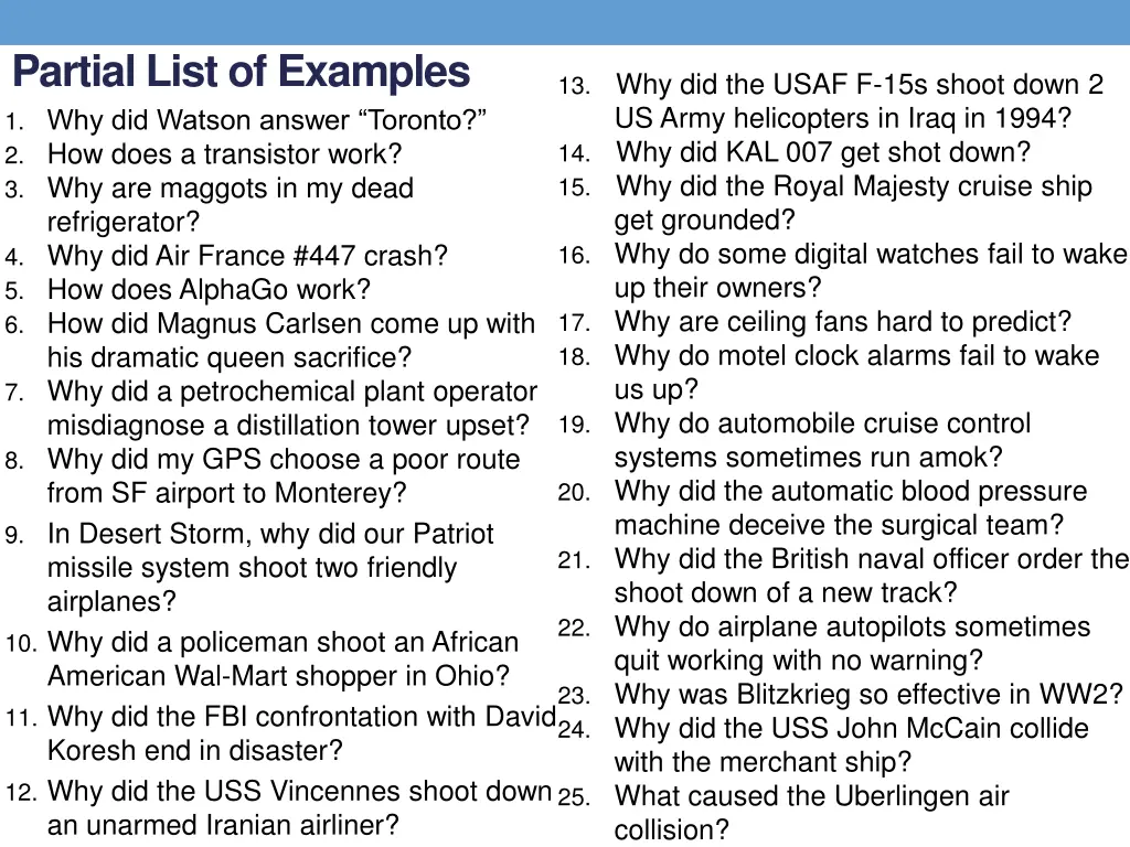 partial list of examples 1 why did watson answer