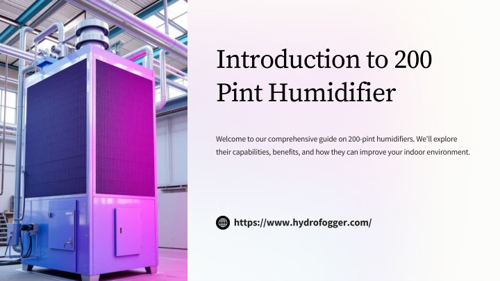 introduction to 200 pint humidifier