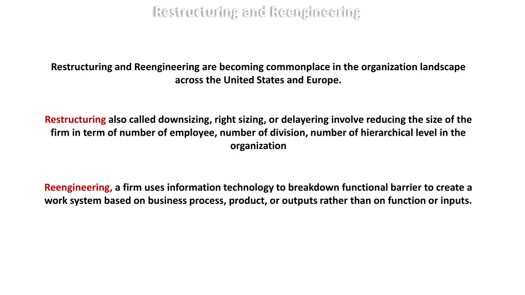 restructuring and reengineering