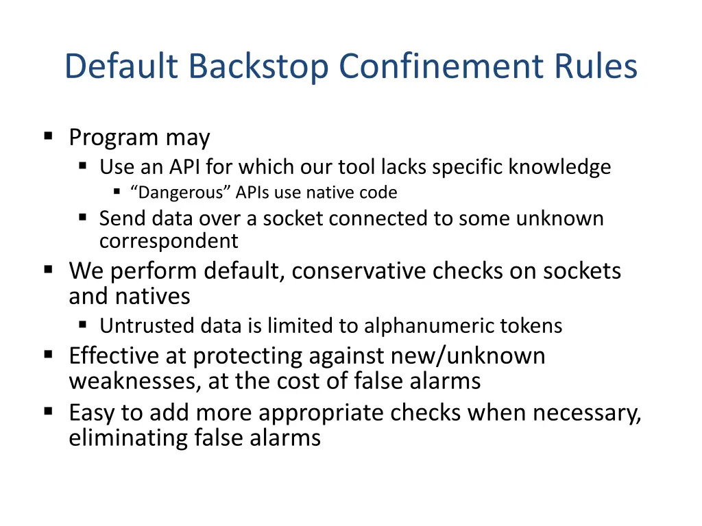 default backstop confinement rules