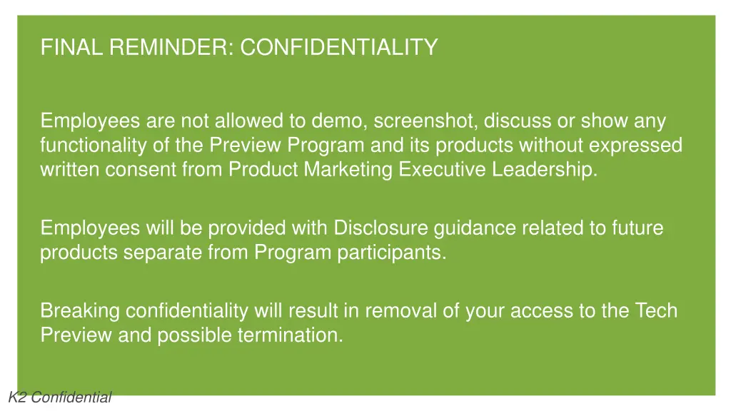 final reminder confidentiality