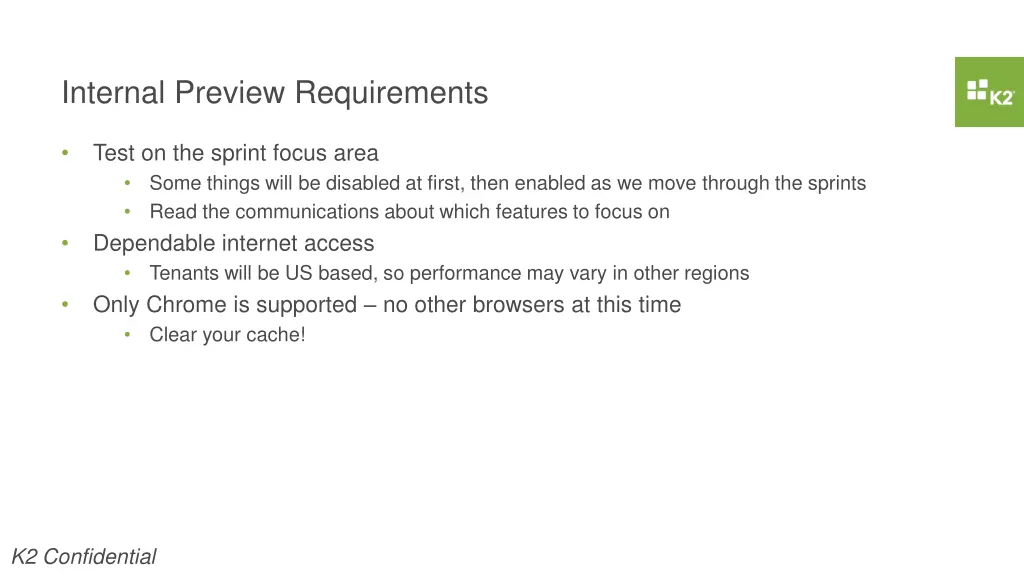 internal preview requirements