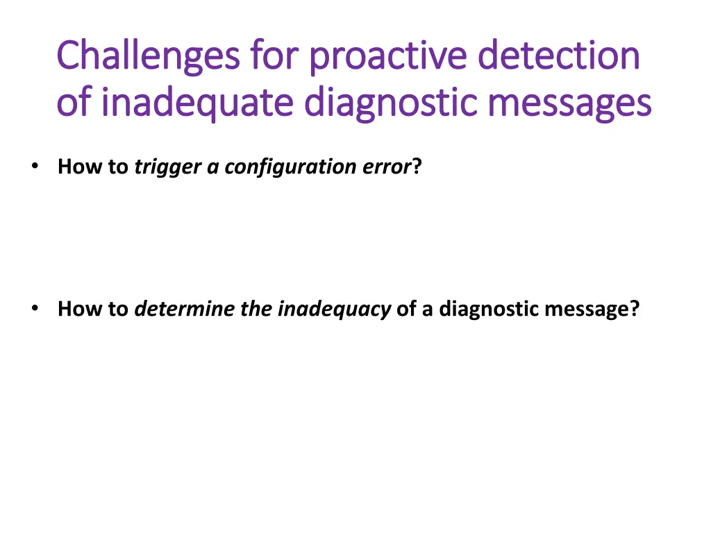 challenges for proactive detection challenges