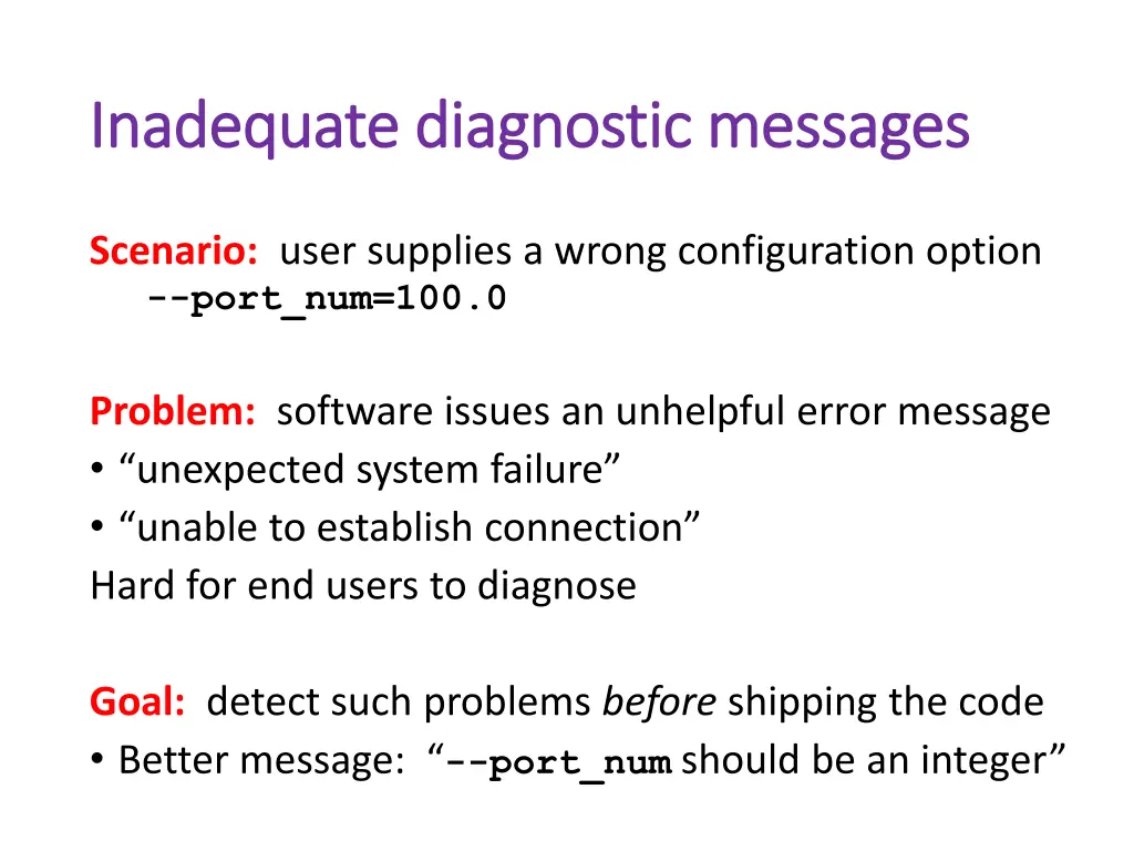 inadequate diagnostic messages inadequate