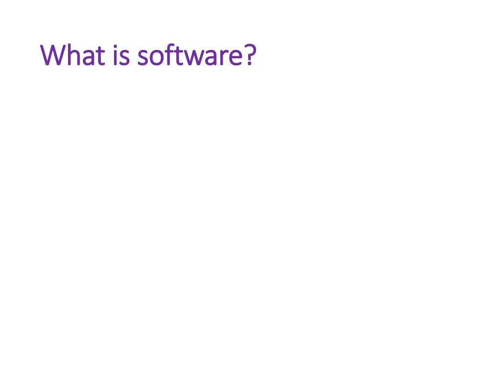 what is software what is software