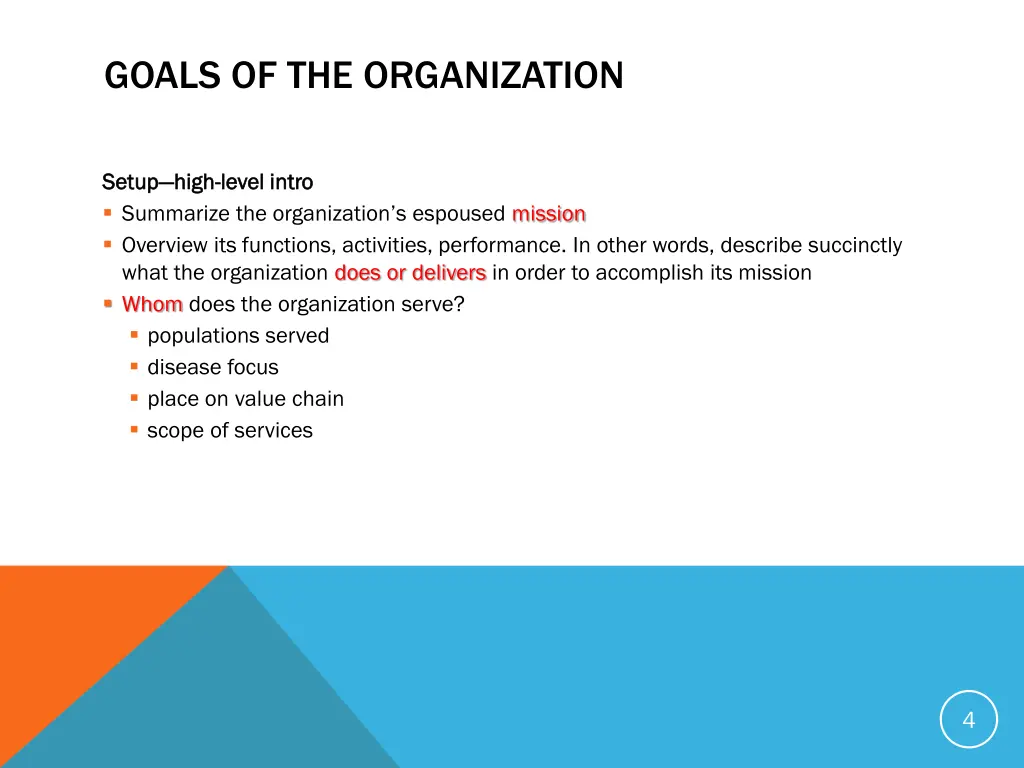 goals of the organization