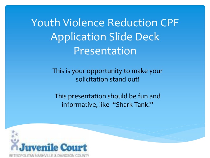 youth violence reduction cpf application slide