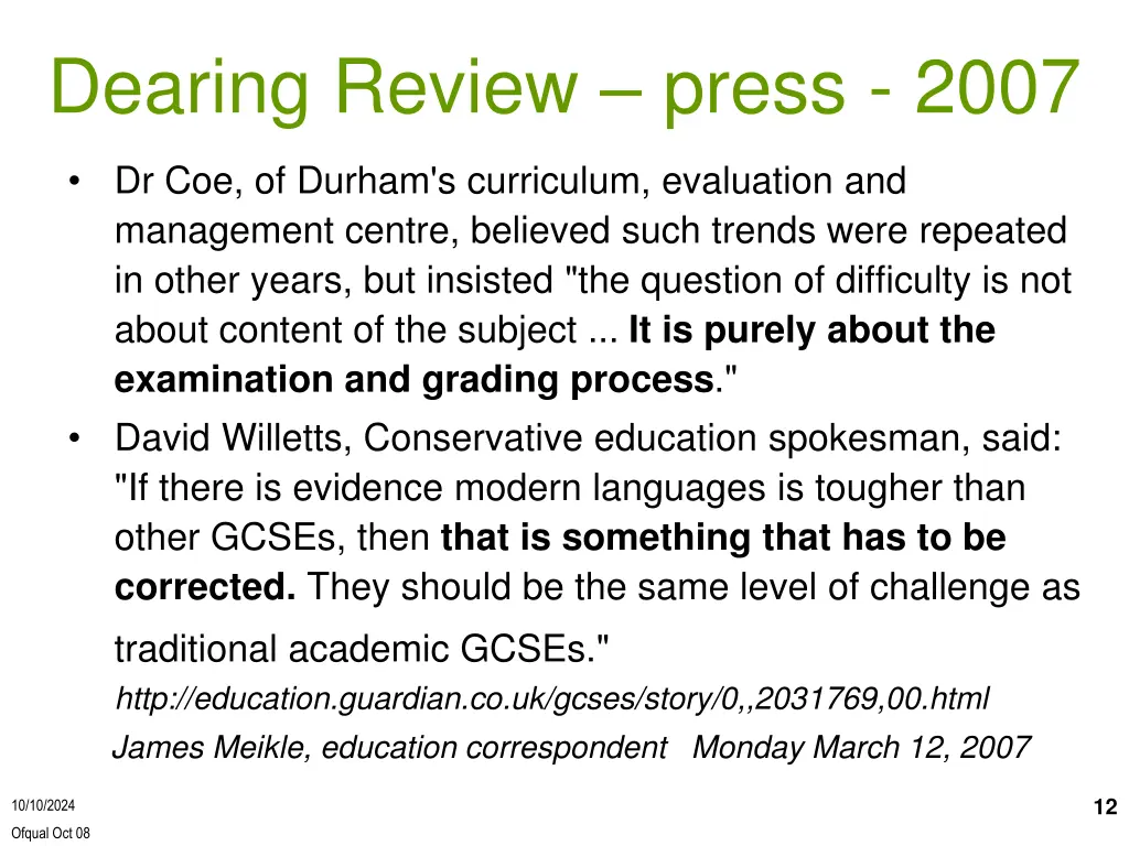 dearing review press 2007