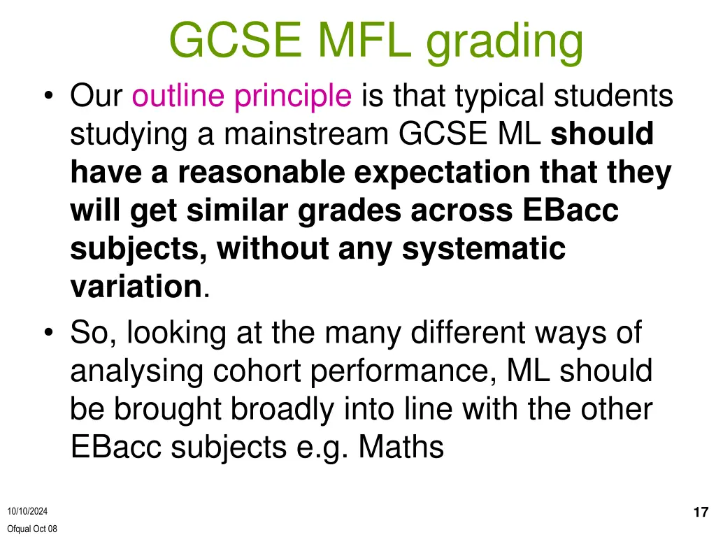 gcse mfl grading our outline principle is that