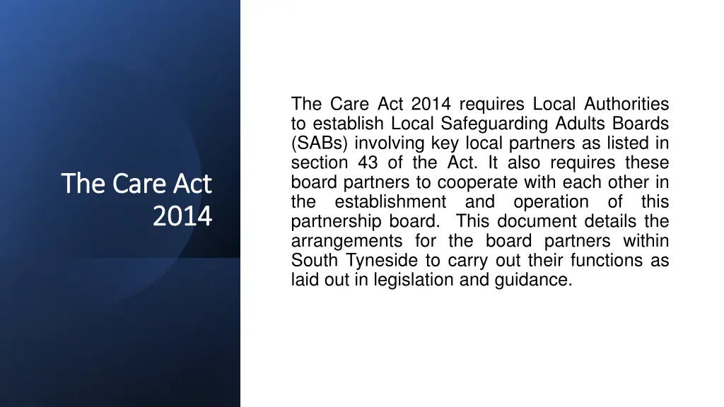 the care act 2014 requires local authorities