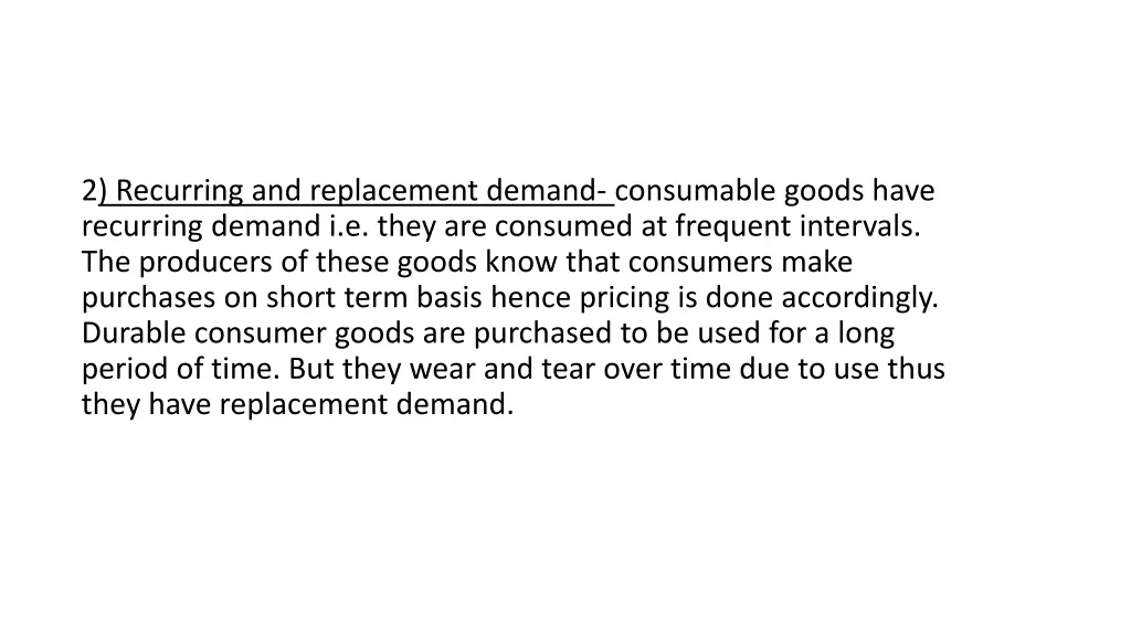 2 recurring and replacement demand consumable