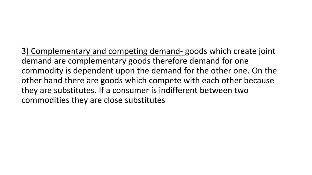 3 complementary and competing demand goods which