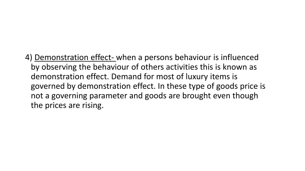 4 demonstration effect when a persons behaviour