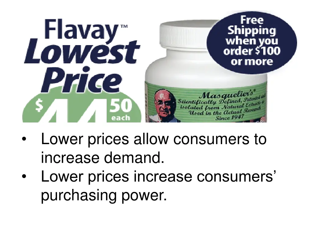 lower prices allow consumers to increase demand