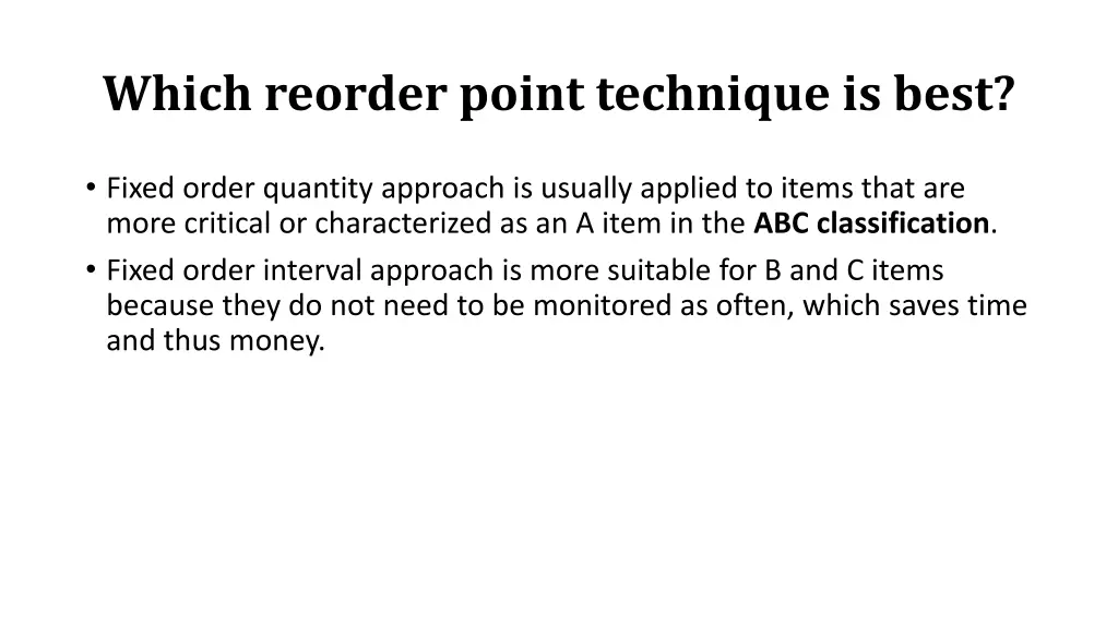 which reorder point technique is best