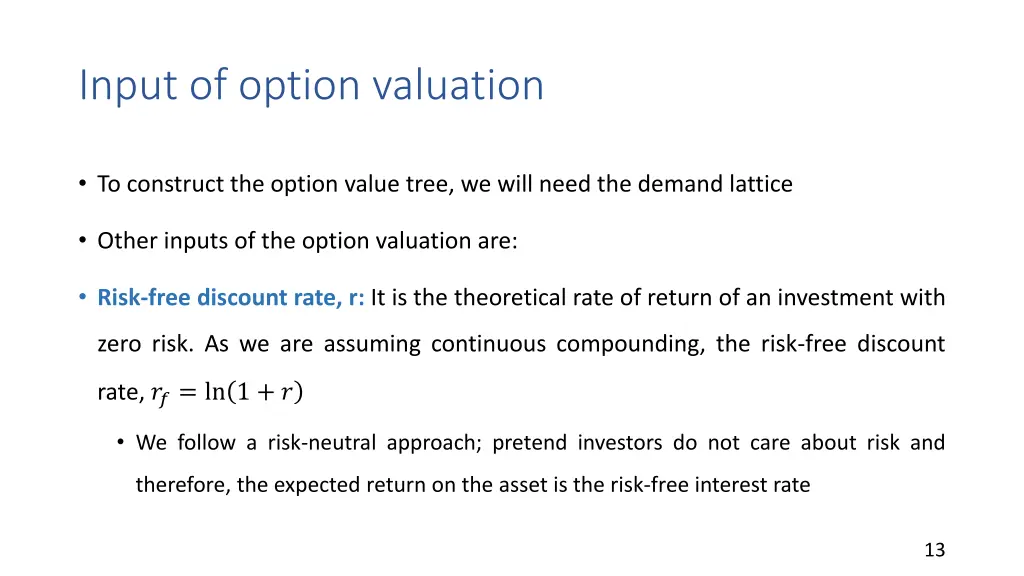 input of option valuation