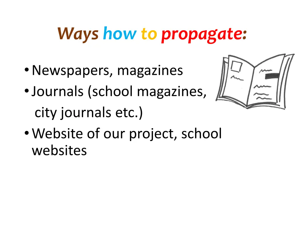 ways how to propagate