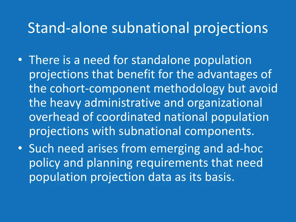 stand alone subnational projections