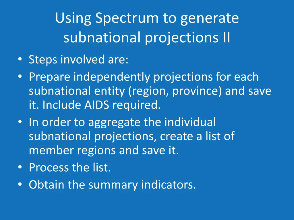 using spectrum to generate subnational 1