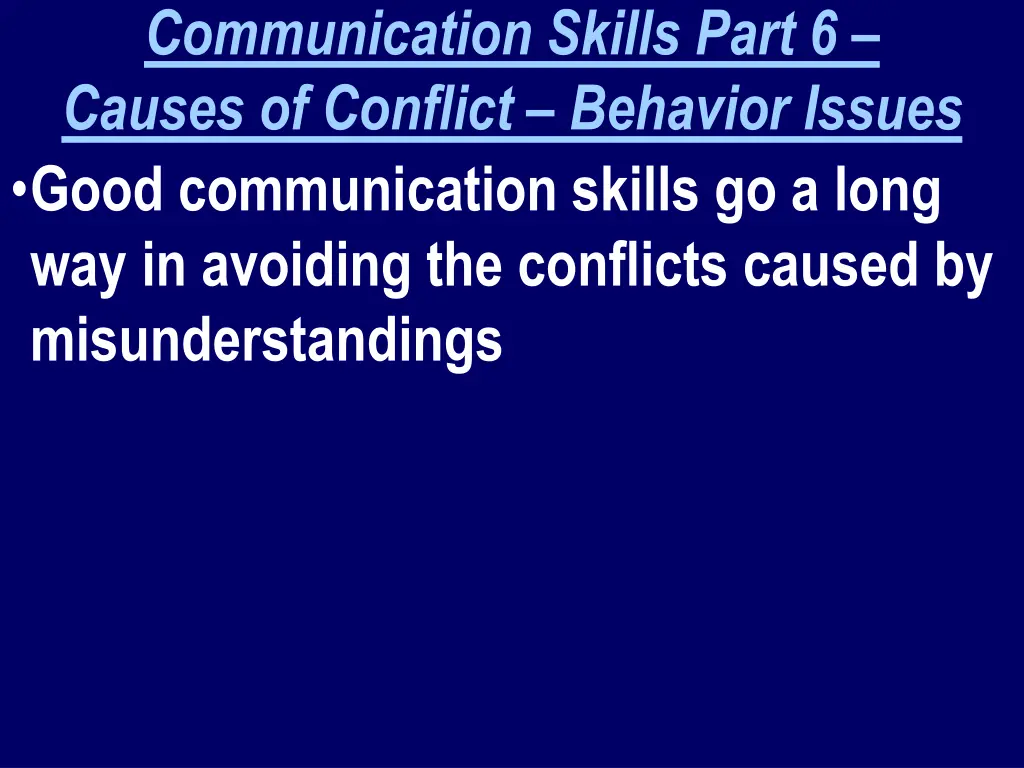 communication skills part 6 causes of conflict