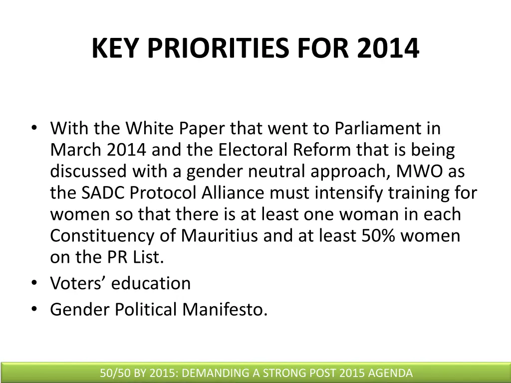 key priorities for 2014