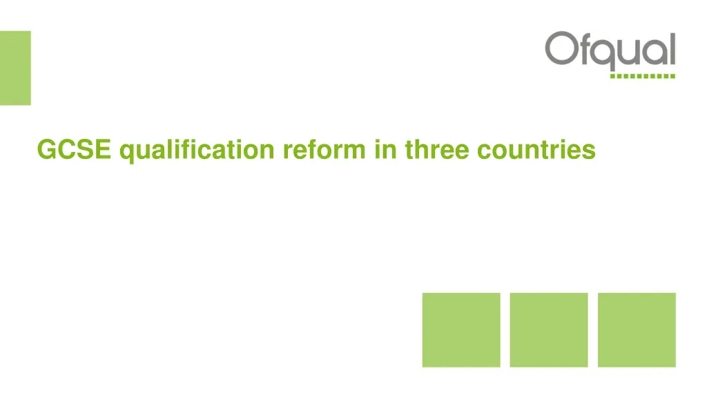 gcse qualification reform in three countries