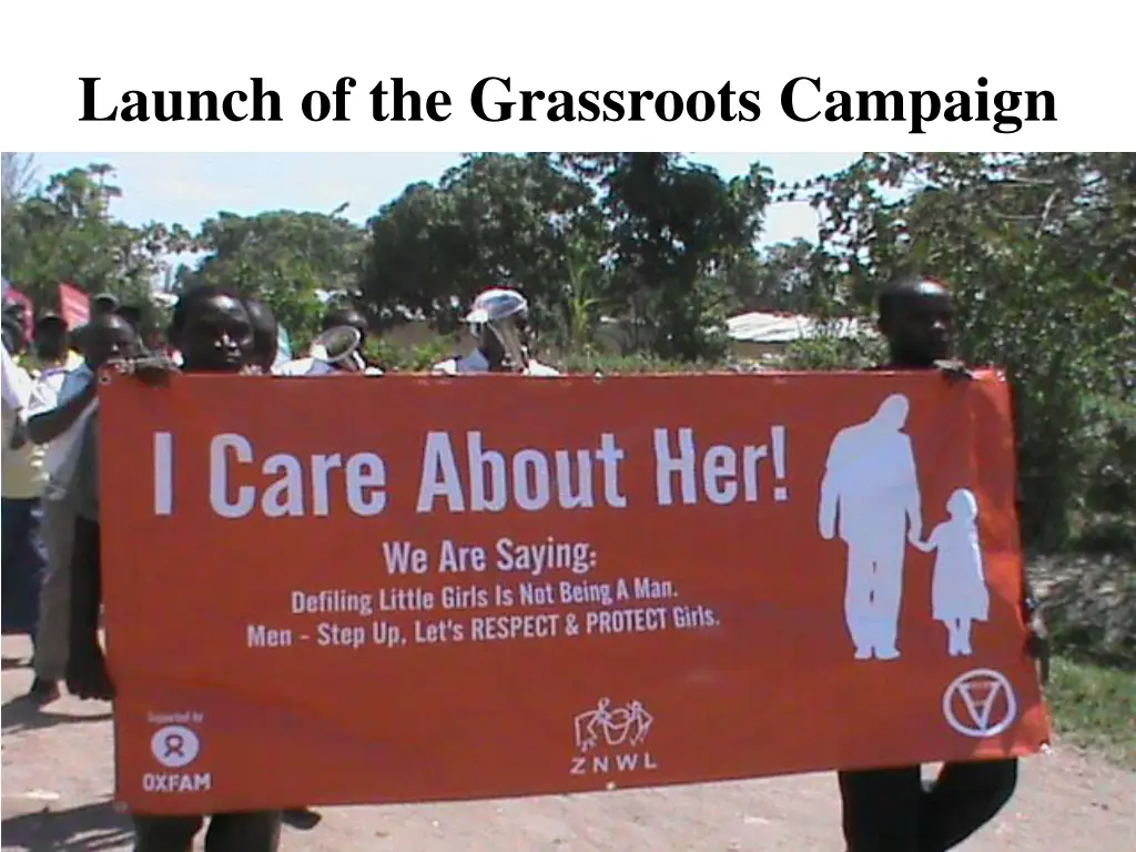 launch of the grassroots campaign