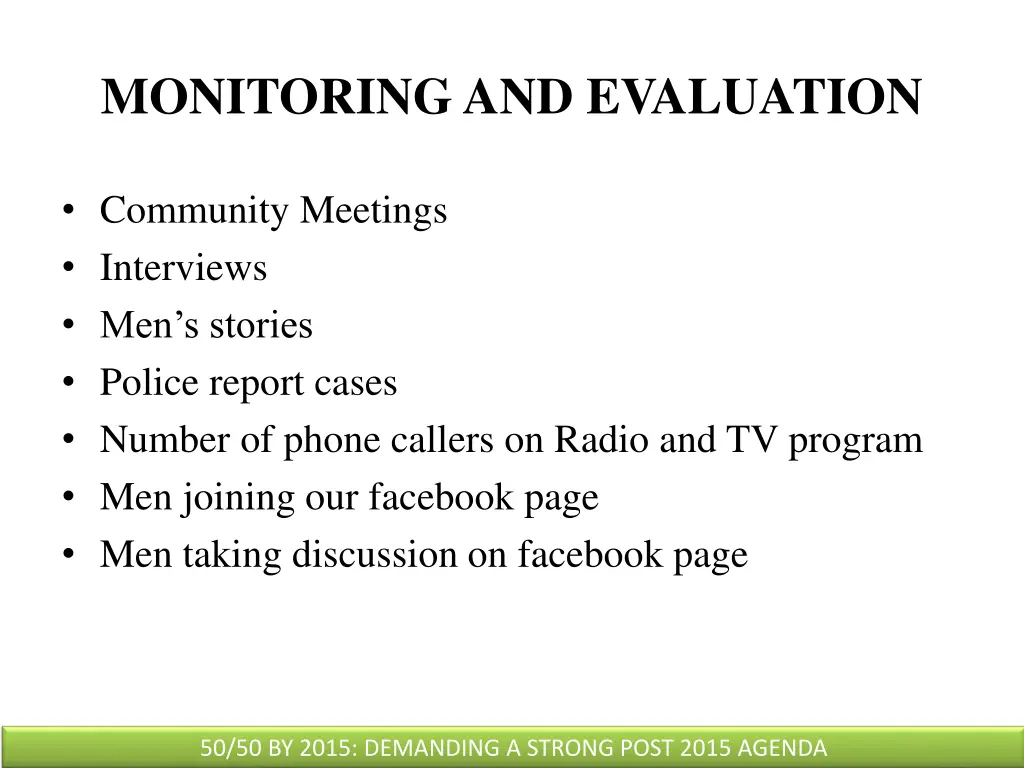 monitoring and evaluation