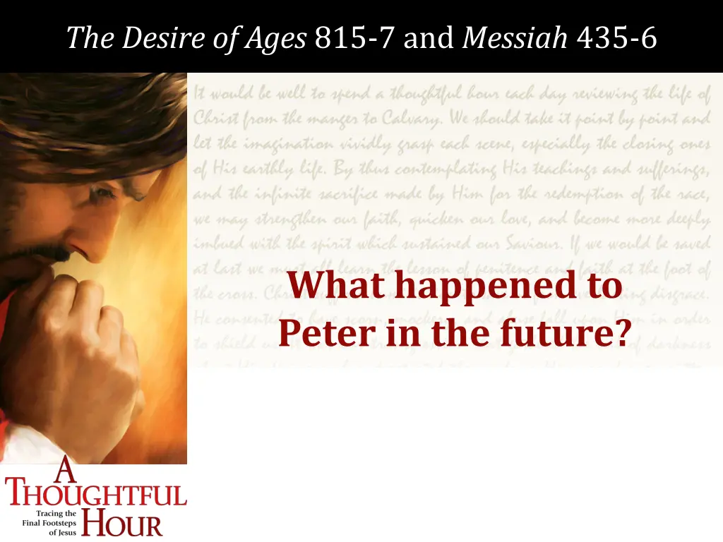 the desire of ages 815 7 and messiah 435 6 2