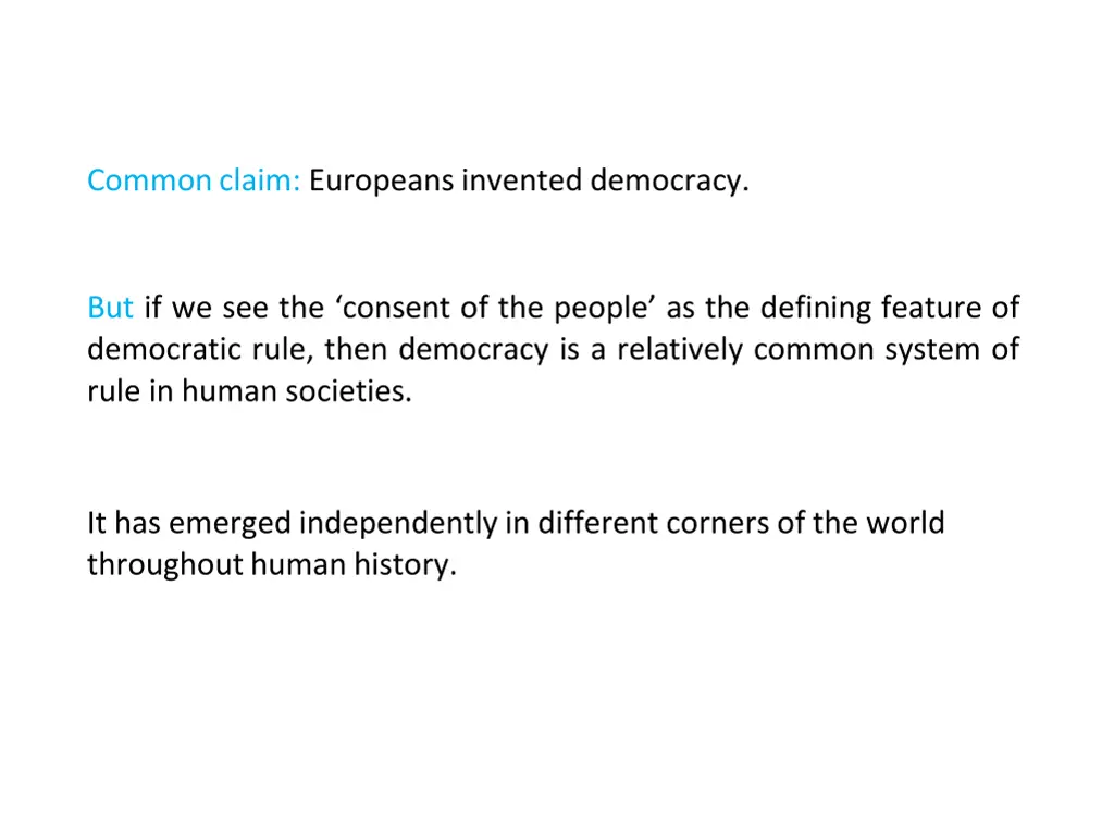 common claim europeans invented democracy