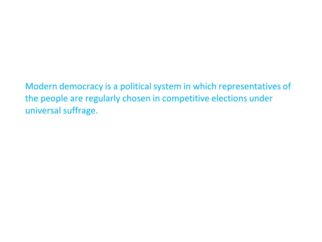 modern democracy is a political system in which