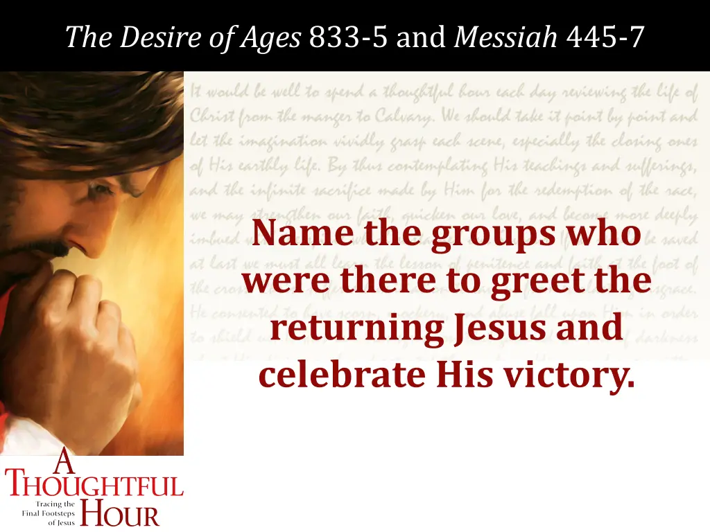 the desire of ages 833 5 and messiah 445 7