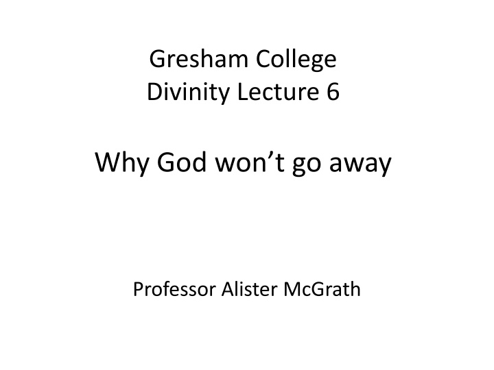 gresham college divinity lecture 6